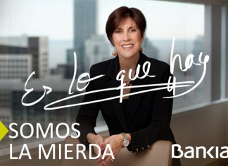 “Somos la mierda pero es lo que hay” será el nuevo lema de Bankia