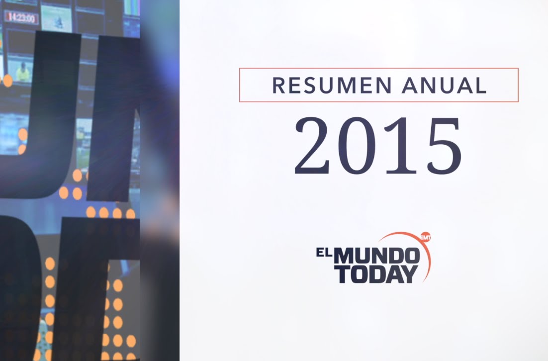 Resumen del año 2015 | El Mundo Today