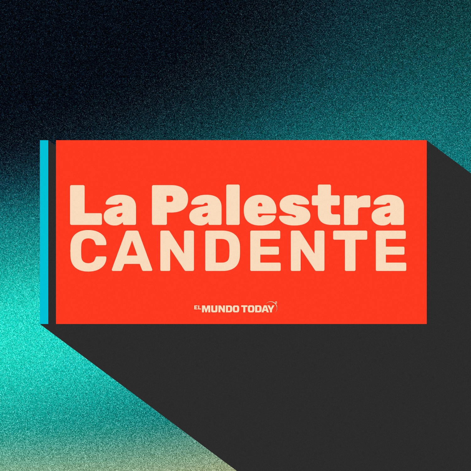 El Mundo Today Podcasts