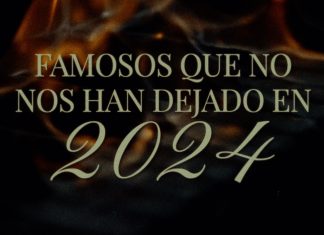 Famosos que no nos han dejado este 2024