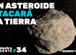 La Palestra Candente 34: Un asteroide se dirige a la Tierra, ¿nos está atacando el espacio?
