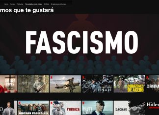 «Creemos que te va a encantar según lo que has visto y valorado», dice Netflix refiriéndose al fascismo